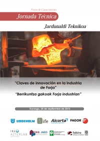 Abierta la inscripci&Atilde;&sup3;n para la Jornada T&Atilde;&copy;cnica &acirc;��Claves de innovaci&Atilde;&sup3;n en la industria de Forja&acirc;�� del pr&Atilde;&sup3;ximo 24 de septiembre en Durango