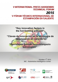 Abierta la inscripci&Atilde;&sup3;n para el V F&Atilde;&sup3;rum T&Atilde;&copy;cnico Internacional de Estampaci&Atilde;&sup3;n en Caliente del pr&Atilde;&sup3;ximo 7 de octubre en el Automotive Intelligence Center