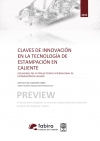 Disponible el informe &acirc;��Claves de innovaci&Atilde;&sup3;n en la tecnolog&Atilde;&shy;a de estampaci&Atilde;&sup3;n en caliente&acirc;��