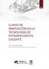 Available the report &acirc;��Innovation keys in Hot Stamping technology&acirc;��